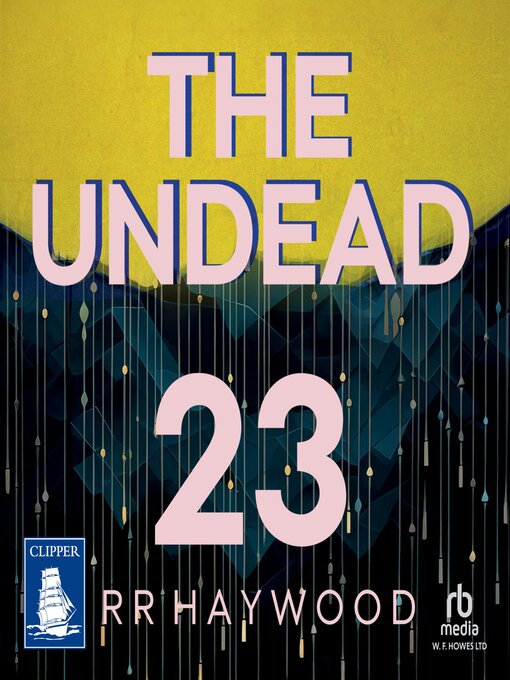Title details for The Undead by R.R. Haywood - Available